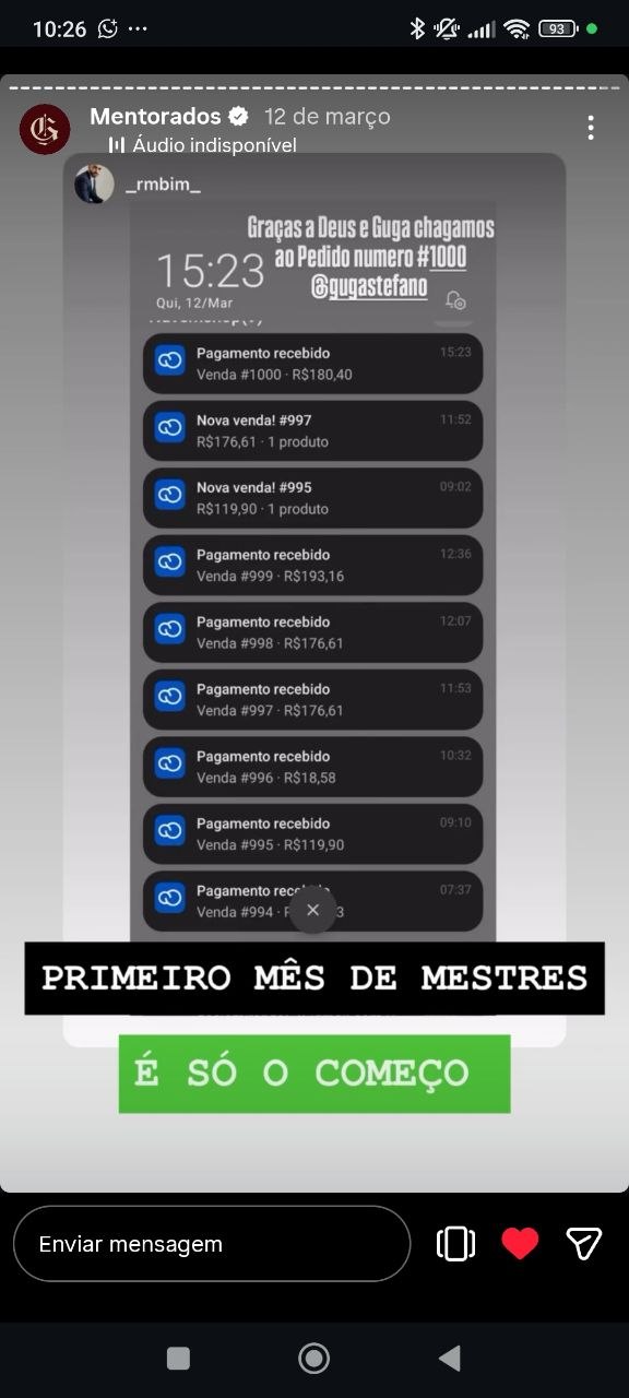 Relato de mentorado com agradecimento a Guga, notificações de pagamentos e a legenda Primeiro mês de Mestres.